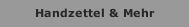 Handzettel & Mehr